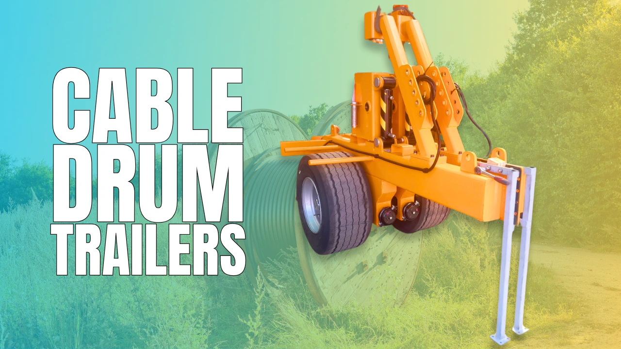 Cable Drum Trailer All Machines Banner Cable Drum Trailer All Machines Banner